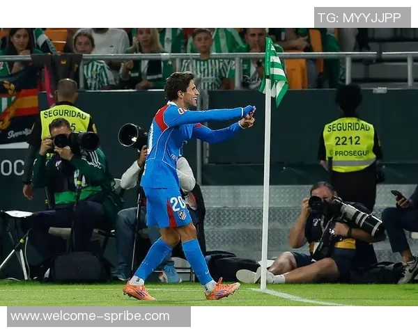 西蒙尼谈大胜贝蒂斯比赛表现称效率更高非转折点